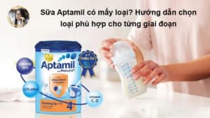 Chọn sữa aptamil cho từng giai đoạn