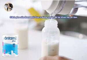 Cách pha sữa Rontamil Plus 2