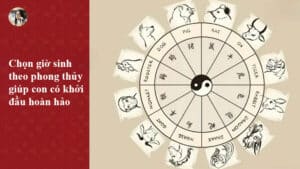 Chọn giờ sinh theo phong thủy